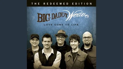 Jesus Move by Big Daddy Weave