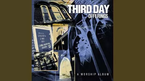 King Of Glory by Third Day