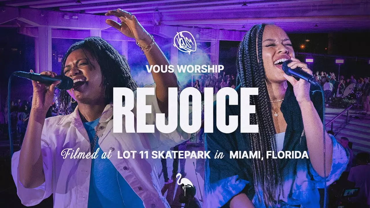 Rejoice by VOUS Worship 