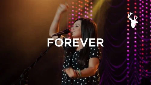 Forever by Bethel Music ft. Kari Jobe