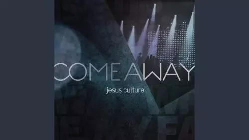 You Are My Passion by Jesus Culture