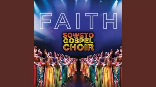Naha Ya Africa by Soweto Gospel Choir