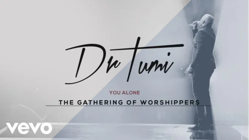 You Alone by Dr Tumi