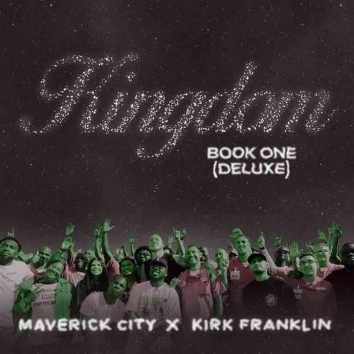 I Found You by Maverick City Music & Kirk Franklin 