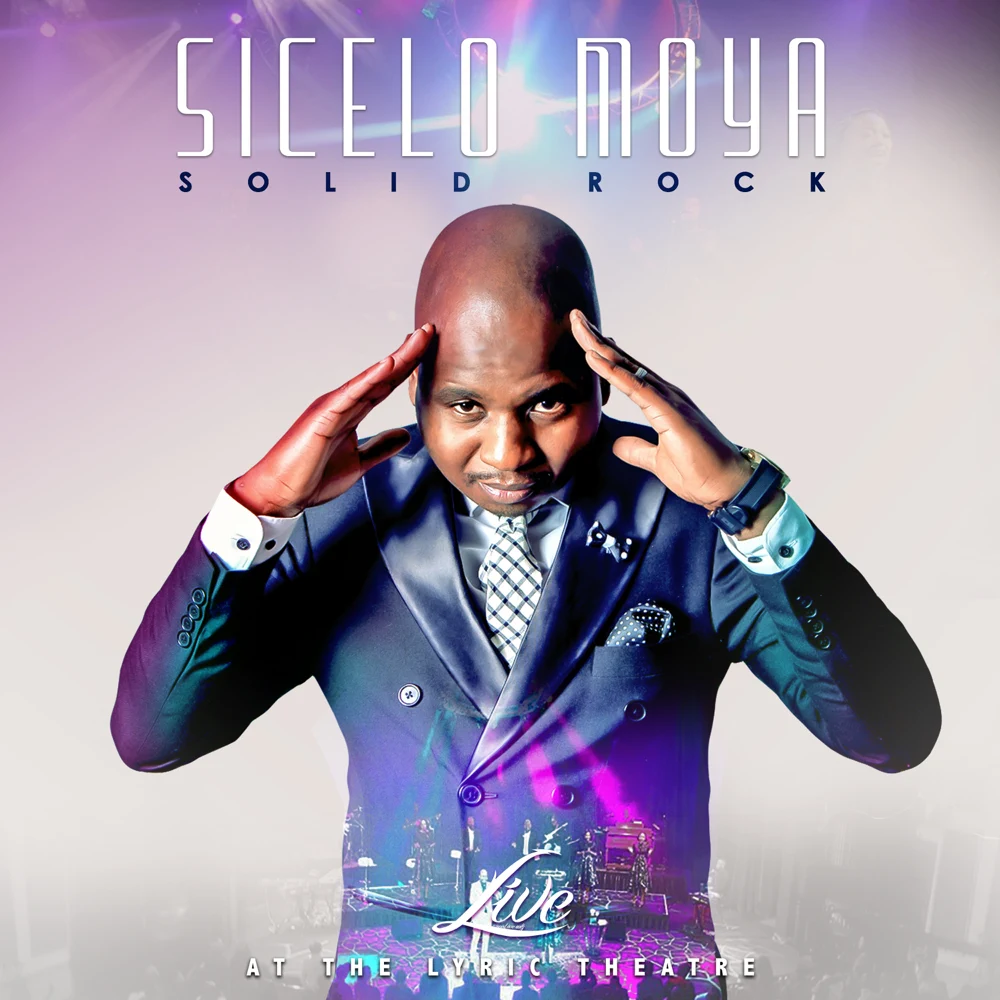 Solid Rock (Live at the Lyric Theatre)Solid Rock by Sicelo Moya