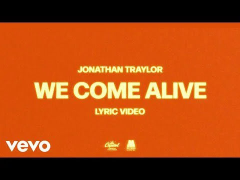 We Come Alive by Jonathan Traylor