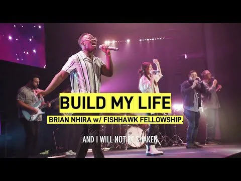 Build My Life by Brian Nhira 