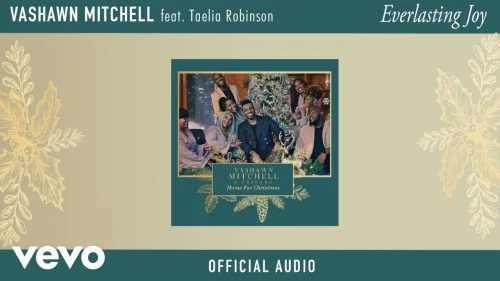 Everlasting Joy by VaShawn Mitchell ft. Taelia Robinson