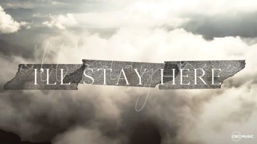 Stay Here Until by CRC Music