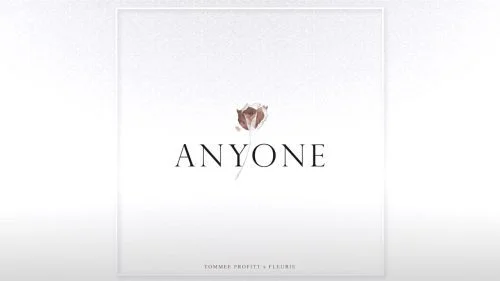 Anyone by Tommee Profitt ft. Fleurie