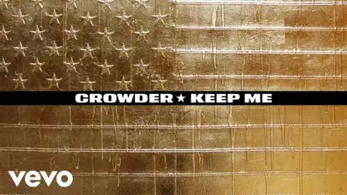Keep Me by Crowder
