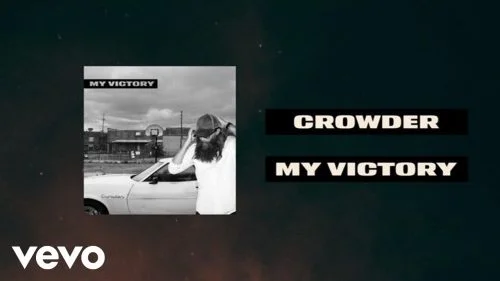 My Victory by Crowder