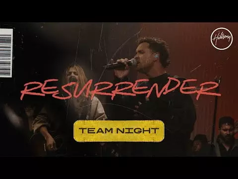 Resurrender (Live at Team Night) byHillsong Worship