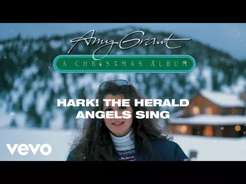 Hark! The Herald Angels Sing by Amy Grant