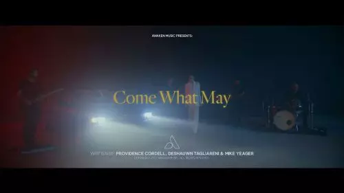 Come What May by Awaken Music