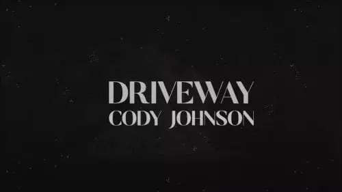 Driveway by Cody Johnson