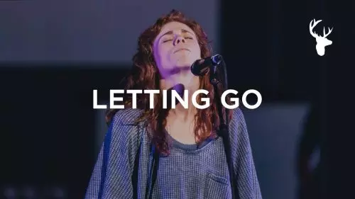 I'm Letting Go by Bethel Music
