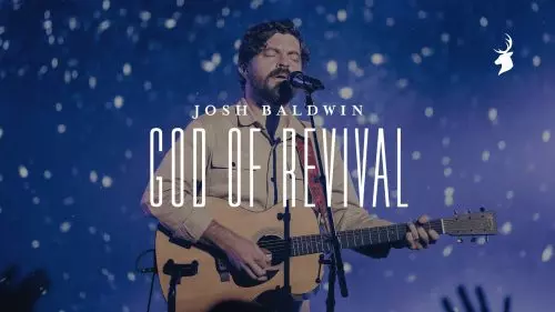 God Of Revival by Josh Baldwin 