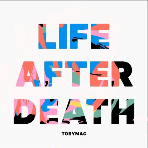 Life On It by TobyMac