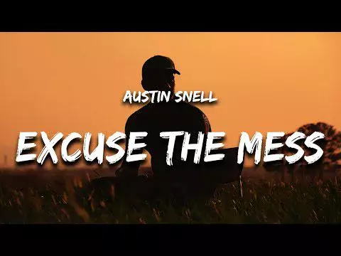Austin Snell Excuse The Mess