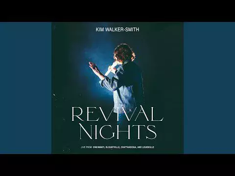 All I Need Is You / Still Believe by Kim Walker-Smith