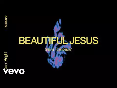 Beautiful Jesus by Passion ft. Chidima