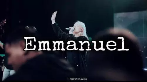 Emmanuel by Planetshakers 