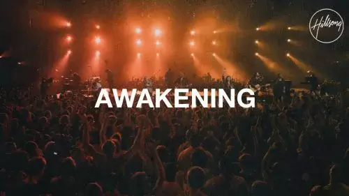 Awakening by Hillsong Worship