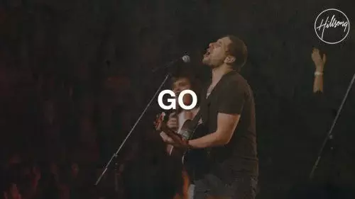 Go by Hillsong Worship
