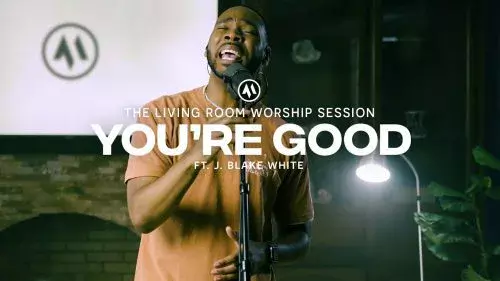You're Good by Anchored Music feat. J. Blake White