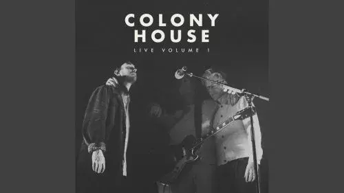 Leave What's Lost Behind by Colony House