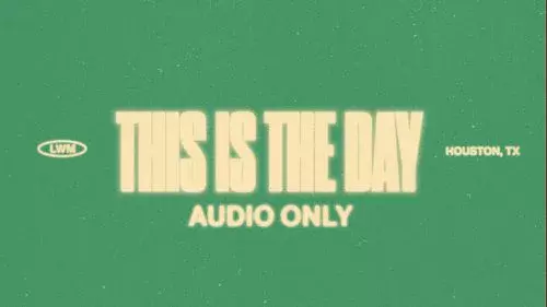 This Is The Day by lakewood Music
