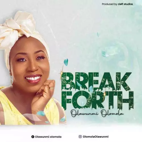 Breakforth by Olawunmi Olomola