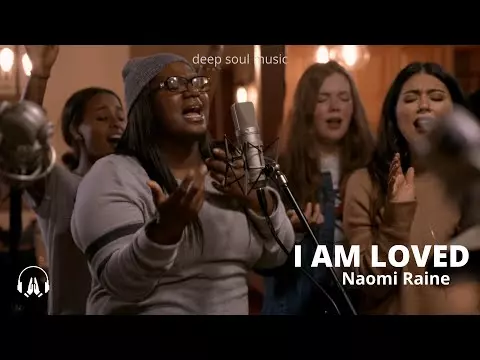 I Am Loved by Naomi Raine