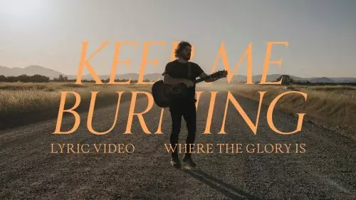 Keep Me Burning by Josh Baldwin