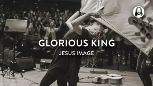 Glorious King by Jesus Image