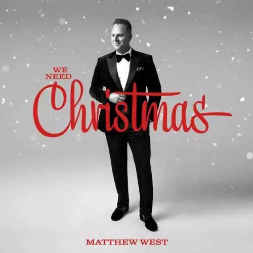 We Need Christmas by Matthew West