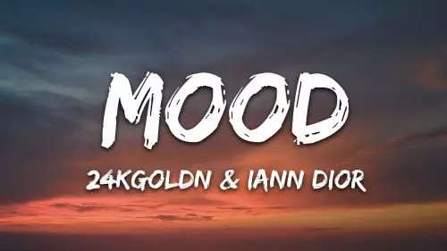 Mood by 24kGoldn ft. Iann Dior