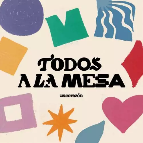 Todos A La Mesa by Un Corazón