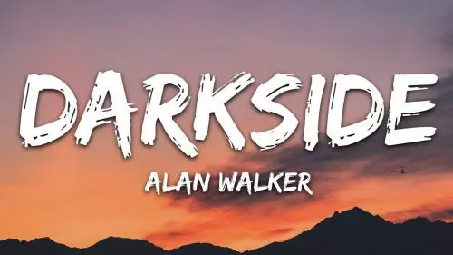 Darkside by Alan Walker  ft. Au/Ra and Tomine Harket