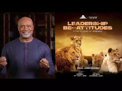 Leadership Be-Attitudes by Pastor paul Adefarasin