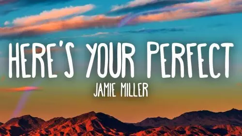 Here's Your Perfect by Jamie Miller