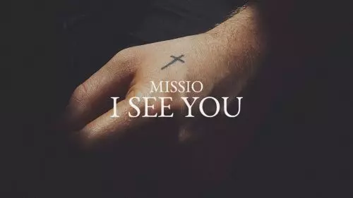 I See You by Missio