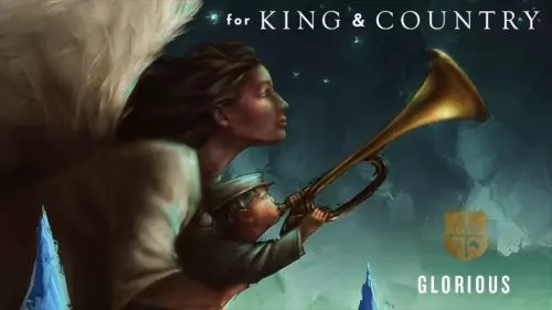 Glorious by for KING & COUNTRY