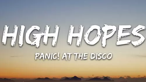High Hopes by Panic! At the Disco