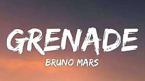 Grenade by Bruno Mars