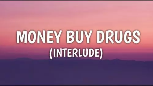 Money Buy Drugs by Cal Scruby
