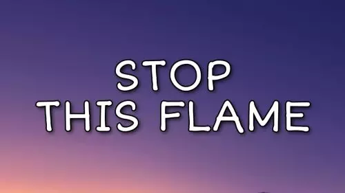 Stop This Flame by Celeste