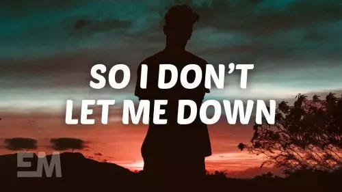 So I Don't Let Me Down by Clinton Kane