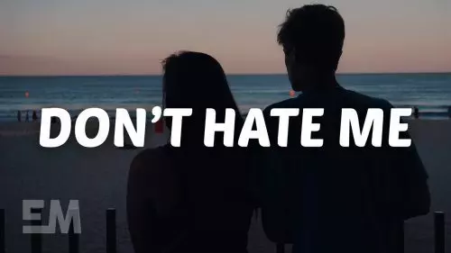Don't Hate Me by Corey Harper